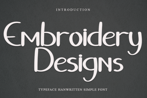 Embroidery Designs Font for Editorial Layouts