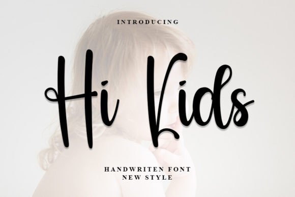 Hi Kids Font: Adding Warmth to Small Business Branding