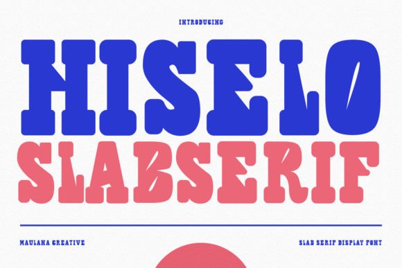 Hiselo: A Playful Slab Serif Font for Modern Web Design and Digital Branding
