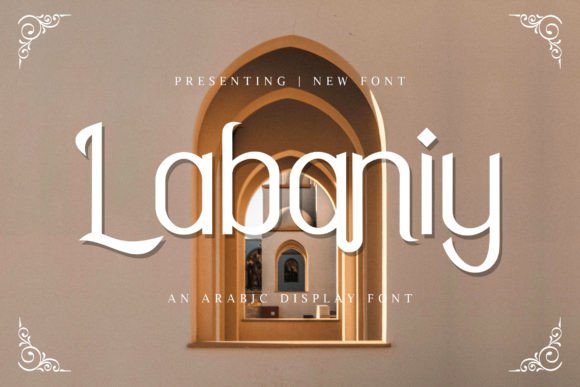 Labaniy: Elevating Arabic Display Typography for Web and Digital Design
