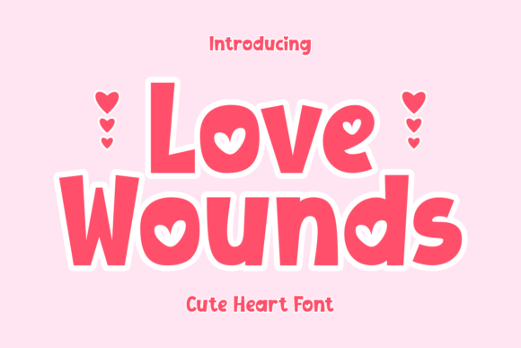 Love Wounds: A Whimsical Display Font for Digital Branding and Web Design