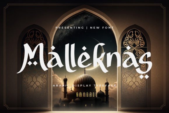Malleknas: A Bold Arabic Display Font for High-Impact Digital Campaigns